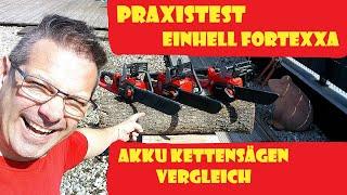 Praxistest Einhell Fortexxa Akku Kettensäge powerXchange #einhellharry