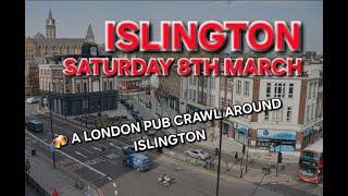 A Mega Pub Crawl Around Islington (London, Camden)