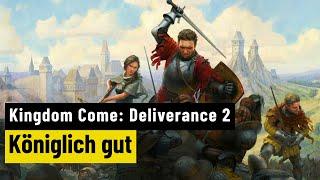 Kingdom Come: Deliverance 2 | REVIEW | Ein gar royales Rollenspiel!