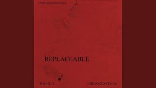 Replaceable