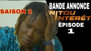 NITOU INTÉRÊT - Épisode 1 - Saison 2  -VOSTFR Analyse avec El capo