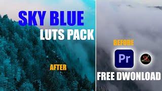 SKY BLUE LUTS FREE DOWNLOAD PREMIER PRO | NEW CINEMATIC SKY BLUE LUTS FREE FOR PREMIER PRO