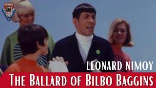 Leonard Nimoy  The Ballad of Bilbo Baggins   Full Album Version