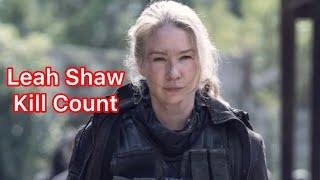 Leah Shaw Kill Count (The Walking Dead)