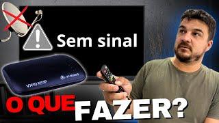 TV Vivensis Sem Sinal Nova Parabólica - Passo a Passo para Resolver!