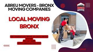 Local Moving Bronx | Abreu Movers - Bronx Moving Companies | www.abreumovers.com