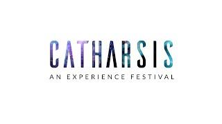 Catharsis, An Experience Festival 2022