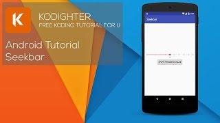 Android Studio Tutorial - Seekbar
