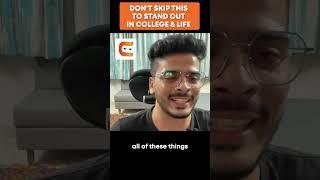 Don't SKIP This To STAND OUT In College & Life | Coding Ninjas #shorts