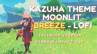 Kazuha Theme - Moonlit Breeze Lo Fi Extended - Genshin Impact OST