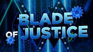 Blade Of Justice (Extreme Demon) by Manix648 and LazerBlitz | Geometry Dash