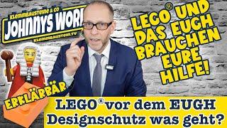 LEGO® und der EUGH brauchen eure Hilfe... also irgendwie *g*