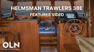 Helmsman Trawlers 38E Features Review | @OceanLifeNetwork