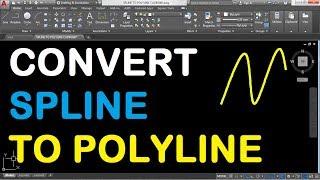 How to Convert Spline to Polyline in AutoCAD 2018