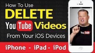  How to Delete a YouTube Video from iPhone iPod iPad