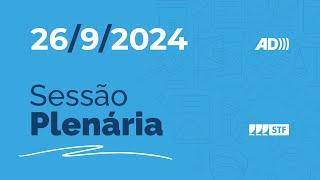 Sessão Plenária (AD) - Possibilidade de revisão de decisão do Tribunal do júri - 26/9/24