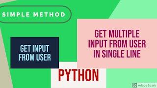 Get user input in python | Different methods to get multiple input in one line