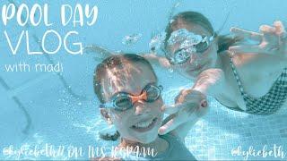 POOL DAY vlog W/ MADI!