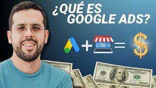 ¿Qué es Google Ads y Cómo Funciona? (Explicado En 5 MINUTOS ⏰)