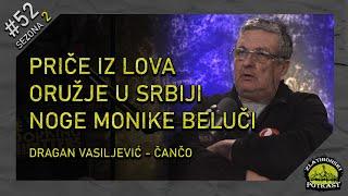 Dragan Vasiljević Čančo - Zlatiborski Podcast Ep. 52