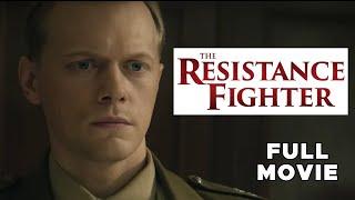 The Resistance Fighter | FULL MOVIE | True Story WWII War Courier Messenger Action Drama