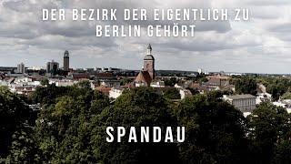 Sehenswert! // Der Bezirk der eigentlich zu Berlin gehört - Spandau