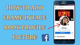 How to Add Profile Picture Frame on Facebook (2021) I Facebook