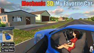 Mechanic 3D: My Favorite Car (New Car, New Job) Gameplay Android