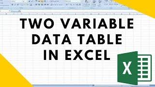 Create a Two Variable Data Table Excel 2016