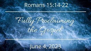 "Fully Proclaiming the Gospel" by Jeff Syverson