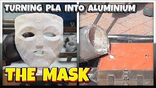 Turning PLA Into Aluminium - Sand Casting - The Mask - Aluminium - Ingot Joe - Let's Cook!