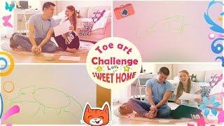 TOE ART CHALLENGE! | ВЫЗОВ!  РИСУЕМ НОГАМИ! | SWEET HOME