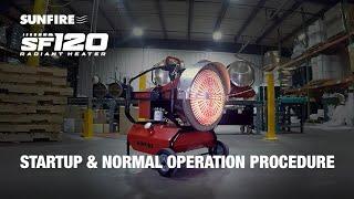 SunFire® SF120 Startup and Normal Operation Procedure