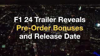 F1 24 Trailer Reveals Pre-Order Bonuses and Release Date - The News Bites