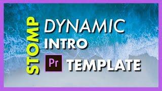 Dynamic Stomp Opener Intro Template Video Tutorial - Adobe Premiere Pro CC 2017