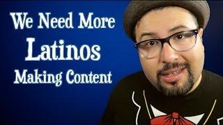 We Need More Latino YouTubers by Eddie G!
