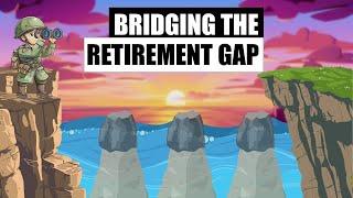 Bridging the Military Retirement Gap