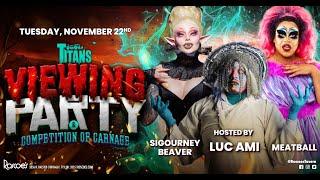 Roscoe’s The Boulet Brother’s Dragula Titans Viewing Party with Lúc Ami, Sigourney Beaver & Meatball