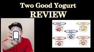 Is Two Good Yogurt Keto? With Blood Test | Two Good Yogurt Review