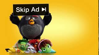 Skip ad- Angry Birds 2