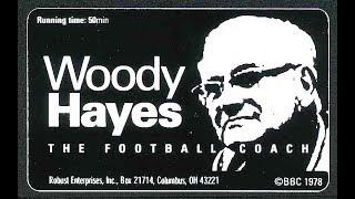 Woody Hayes - The Football Coach (BBC, 1978)