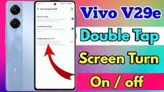 vivo v29e double tap screen on off, vivo v29e double tap setting