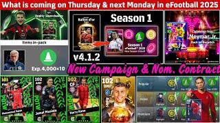 New Update: What is coming on Thursday & next Monday in eFootball 2025, v4.1.2 Update &, Season 1