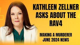 Kathleen Zellner talks evidence in Steven Avery's case - RAV4 Theory - Making A Murderer 2024 Update