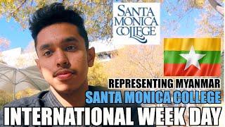 International week day representing Myanmar (Santa Monica College)