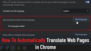 How To Automatically Translate Web Pages in Chrome (Guide)