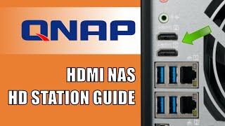 QNAP HD Station Software Overview - 2020