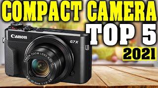 Top 5: Best Compact Camera 2021｜Best Point and Shoot Camera