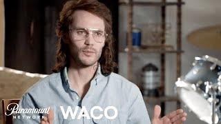 Inside 'WACO': 'World of David Koresh' Behind the Scenes | Paramount Network