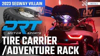 Segway Villain Storage Boost: Installing DRT Motorsports' Tire Carrier / Adventure Rack